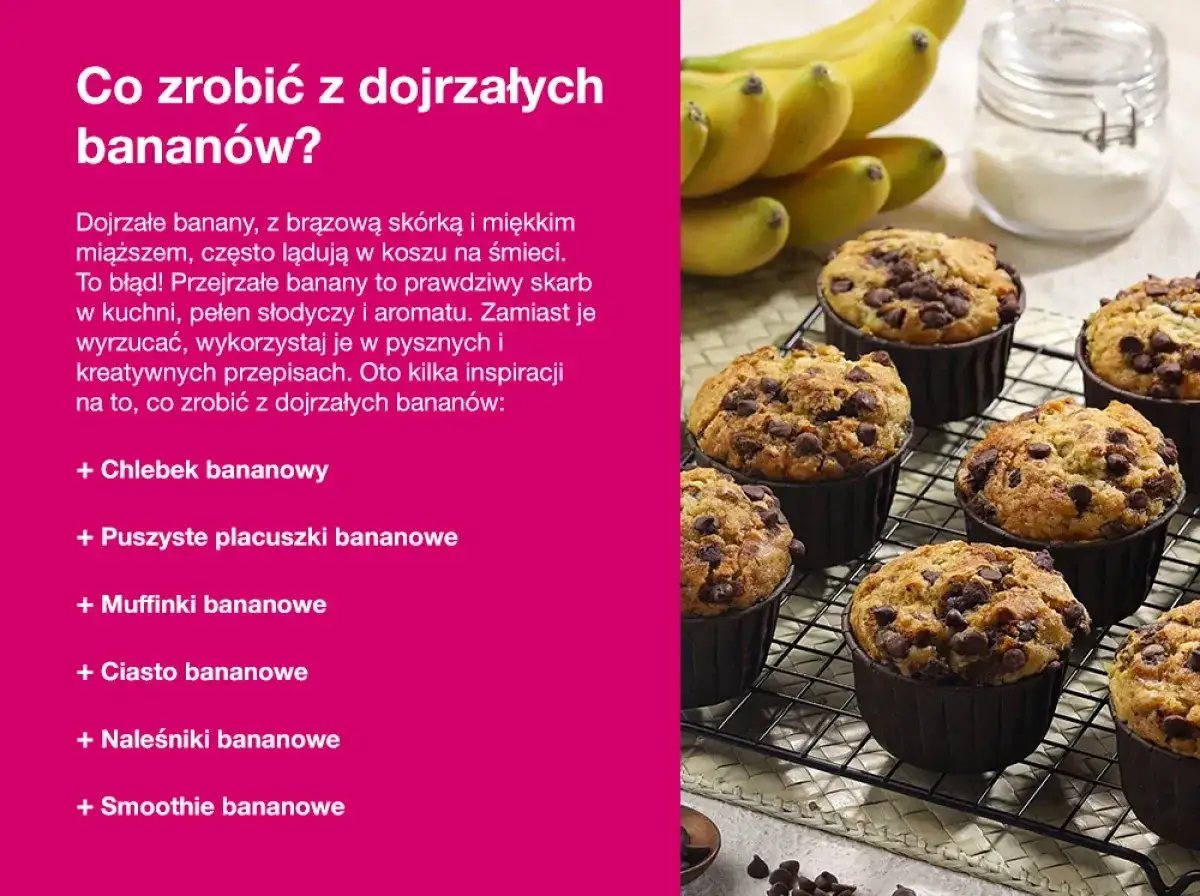 Dojrzałe banany to skarb! Zobacz, co zrobić z bananów: chlebek, muffinki, ciasto i inne pyszności.